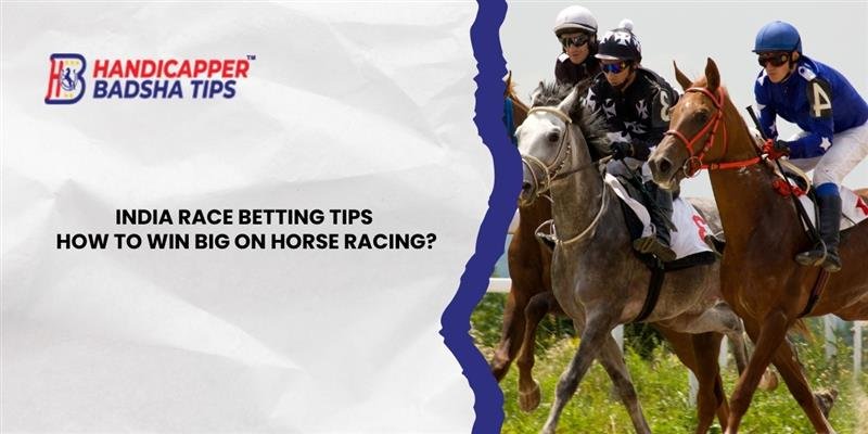 How to Win Big on Horse Racing